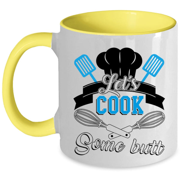 Funny Gift For Chef Coffee Mug, Let's Cook Some Butt Accent Mug