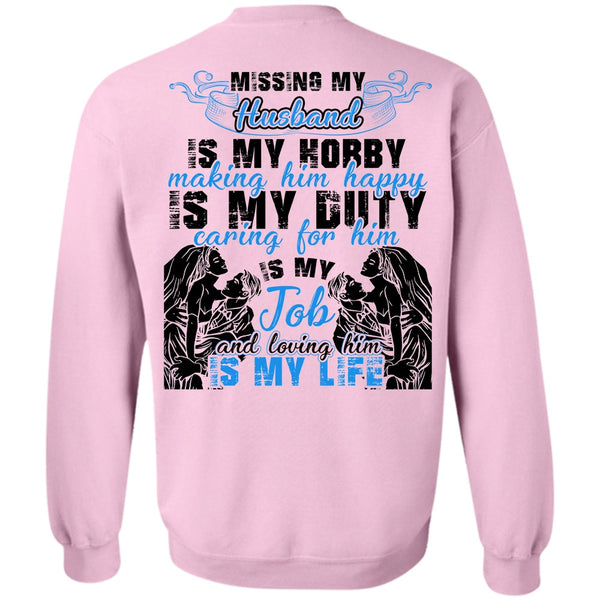 I Love Husband T Shirt, Missing My Husband Sweatshirt
