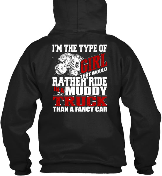Ride In A Muddy Truck T Shirt, Fancy Car T Shirt