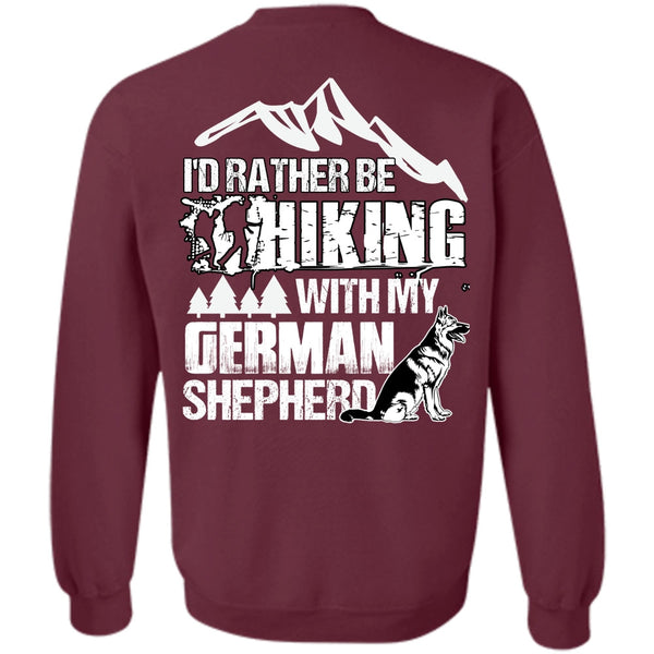 German Shepherd T Shirt, I Love Hiking Sweatshirt