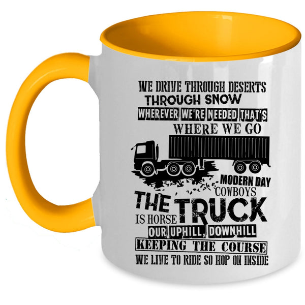 Funny Gift For Truckers Coffee Mug, The Truck Accent Mug