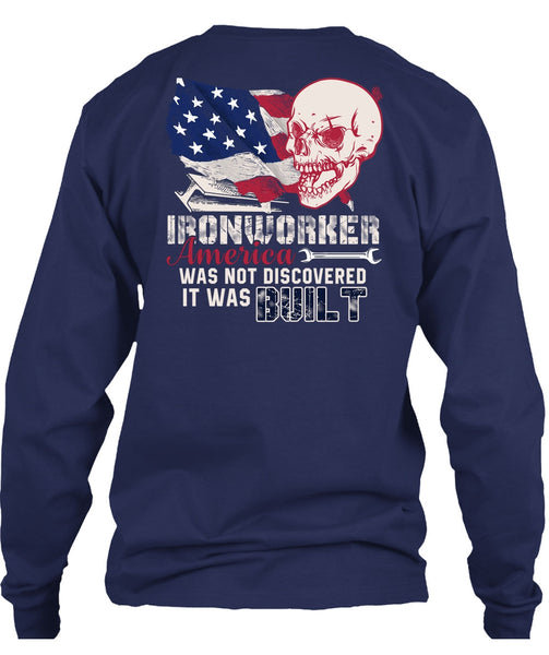 Ironworker America T Shirt, It Was Built T Shirt