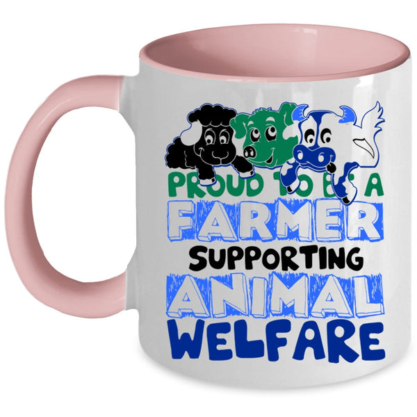 Supporting Animal Coffee Mug, Proud To Be A Farmer Accent Mug