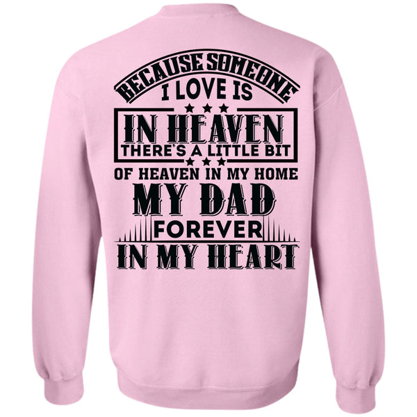 Being A Papa T Shirt, My Dad Forever In My Heart Sweatshirt