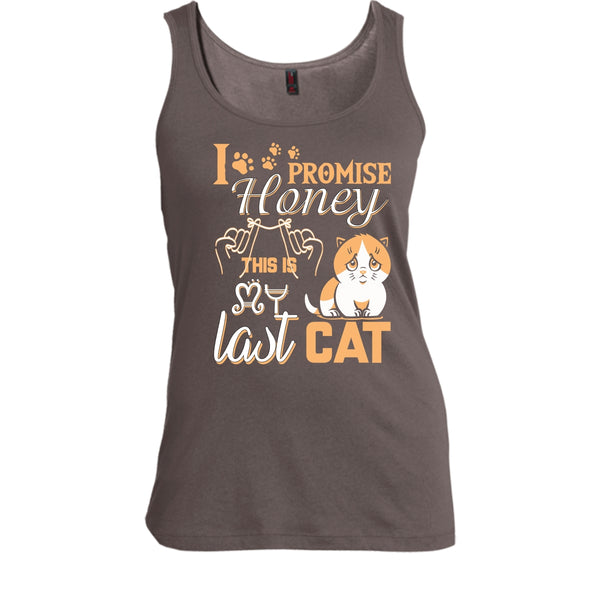 I Promise Honey T Shirt, This Is My Last Cat T Shirt, Cool T Shirt