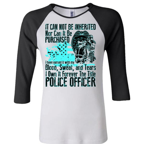 It Forever The Title Police Officer T Shirt, I Love Police T Shirt, Awesome T-Shirts