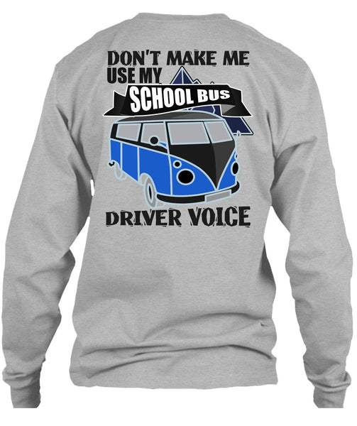 My School Bus Driver Voice T Shirt, I Love Bus T Shirt