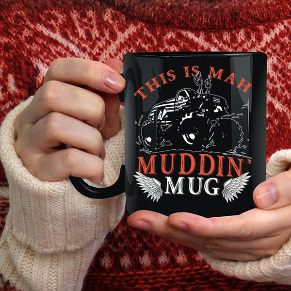 This Is Mah Muding Coffee Mug, Cool Mudding Coffee Cup