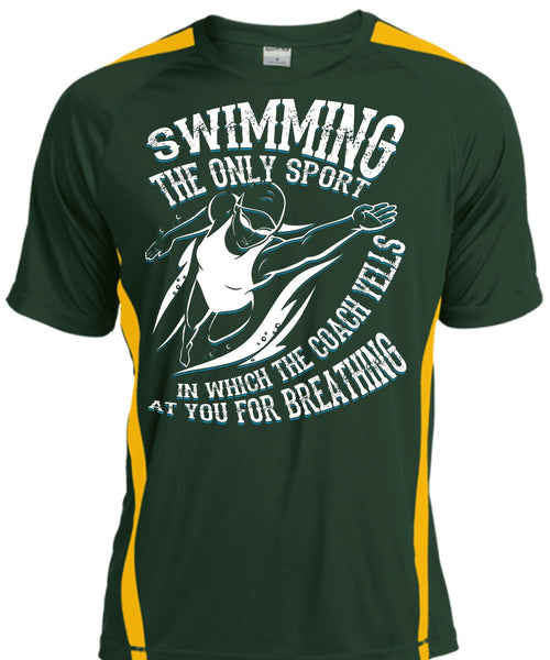 Swimming The Only Sport T Shirt, You For Breathing T Shirt, Cool Shirt