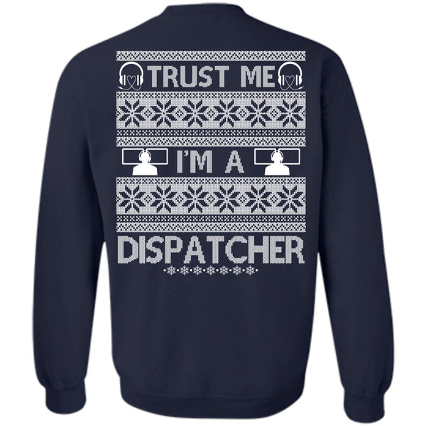 Being A Dispatcher T Shirt, I Love Dispatcher Sweatshirt