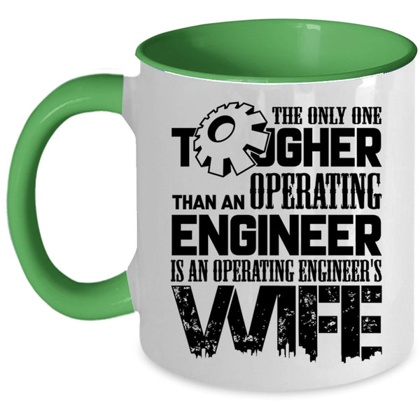 Operating Engineer's Wife Coffee Mug, Operating Engineer Accent Mug