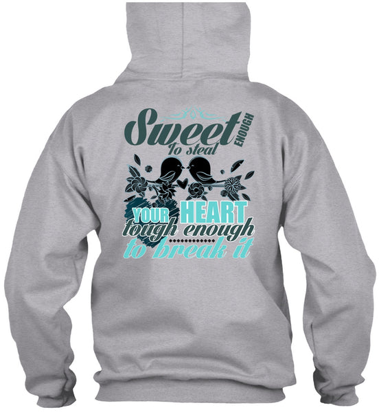 Sweet Enough To Steal Your Heart T Shirt, I Love Husband T Shirt