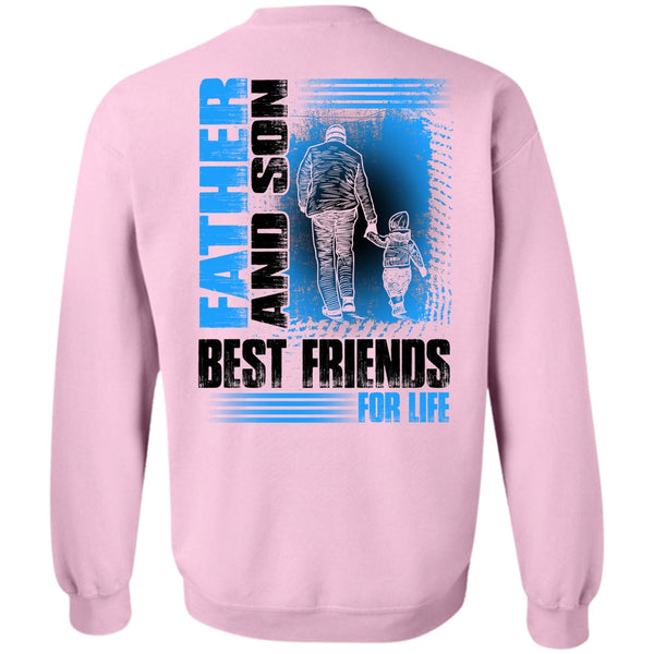 I Love Son T Shirt, Father And Son Best Friends For Life Sweatshirt