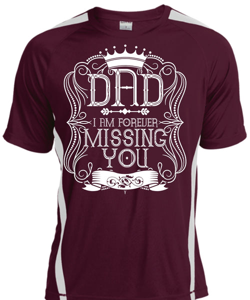 I Am Forever Missing You T Shirt, Being A Dad T Shirt, Cool Shirt