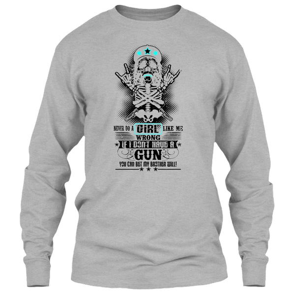 Never Do A Girl Like Me T Shirt, Gift For Daughter T Shirt