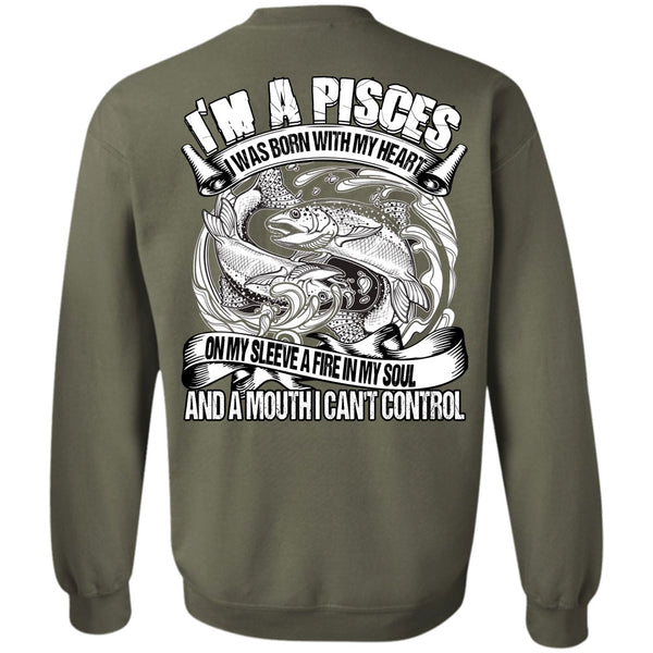 I Can't Control T Shirt, I Love Pisces Sweatshirt