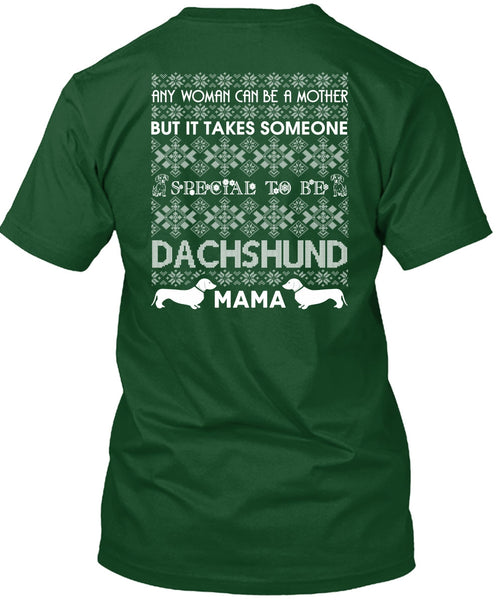 To Be Dachshund Mama T Shirt, I Love My Dog T Shirt
