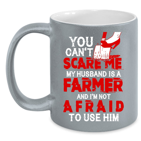 My Husband Is A Farmer Coffee Mug, I Love My Farmer Coffee Cup