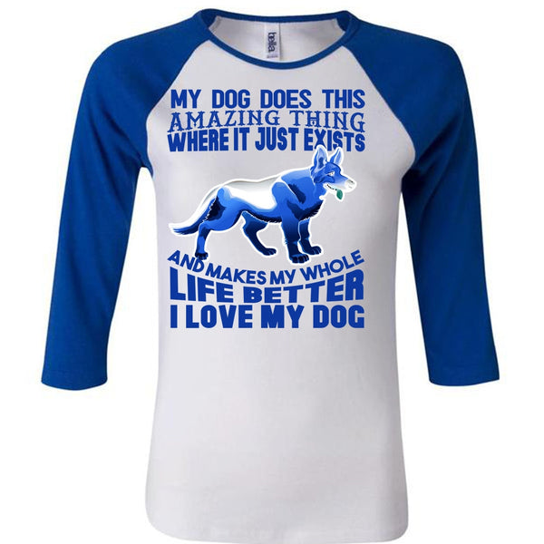 I Love My Dog T Shirt, My Favorite T Shirt, Awesome T-Shirts