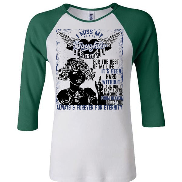 I Miss My Daughter T Shirt, I Love Daughter T Shirt, Awesome T-Shirts