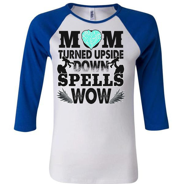 Mom Turned Upside Down Spells T Shirt, I Love Mom T Shirt, Awesome T-Shirts