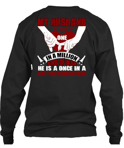 My Husband T Shirt, Kind Of Man T Shirt