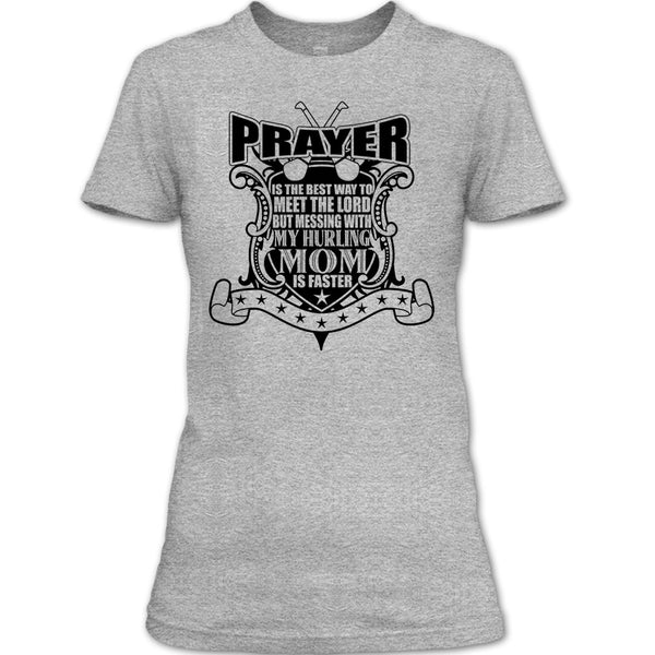 Messing With My Hurling Mom T Shirt, Gift For Mom T Shirt