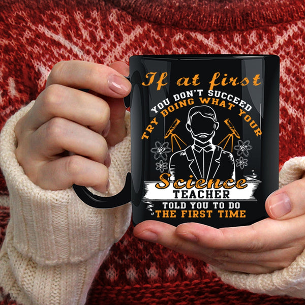 Science Teacher Coffee Mug, Awesome Gift For Teacher Coffee Cup