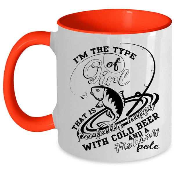 Happy With Cold Beer And Fishing Pole Coffee Mug, Cool Girls Accent Mug