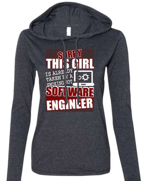 Smoking Hot Software Engineer T Shirt, Being An Engineer T Shirt (Anvil Ladies Ringspun Hooded)
