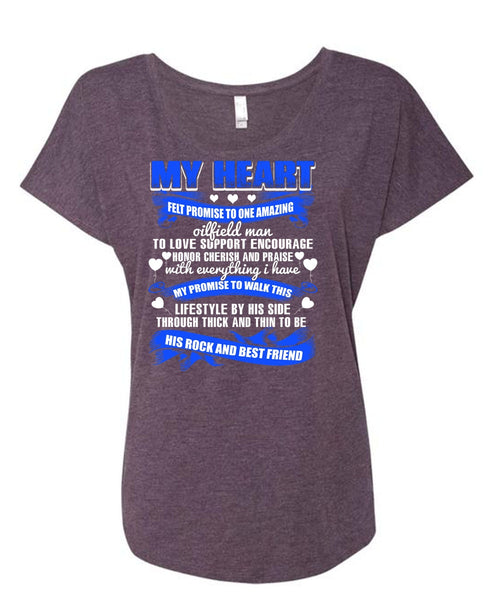 Promise To One Amazing Oilfield Man T Shirt, My Favorite T Shirt, Cool Shirt (Ladies' Triblend Dolman Sleeve)