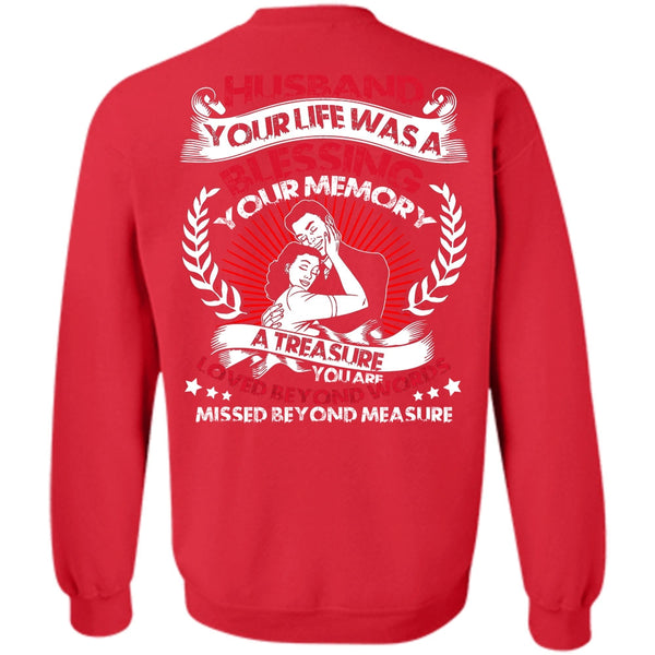 Loved Beyond Words T Shirt, I Love Husband Sweatshirt