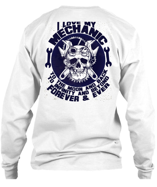 I Love My Mechanic T Shirt, Moon And Back T Shirt