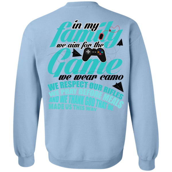 I Love Gaming T Shirt, We Aim For The Game Sweatshirt