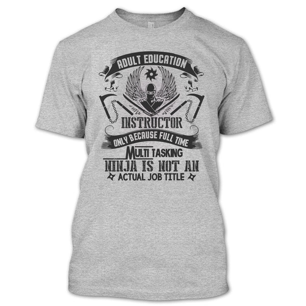 Adult Education Instructor T Shirt, Coolest Adult Education Instructor T Shirt