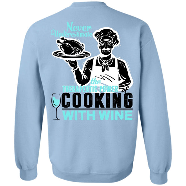I Love Cooking T Shirt, Cooking With Wine Sweatshirt
