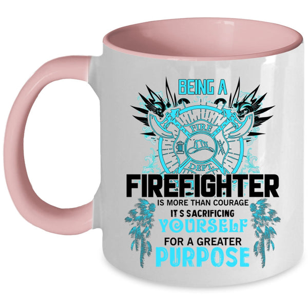 Cute Firefighter Coffee Mug, Being A Firefighter Accent Mug