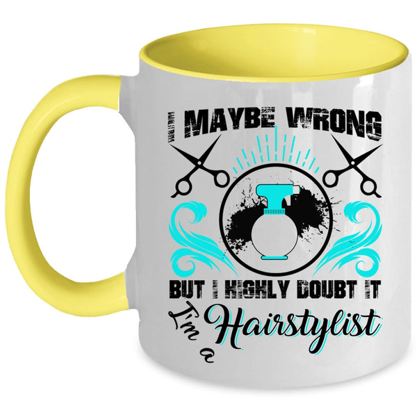 Proud To Be A Hairstylist Coffee Mug, I'm A Hairstylist Accent Mug