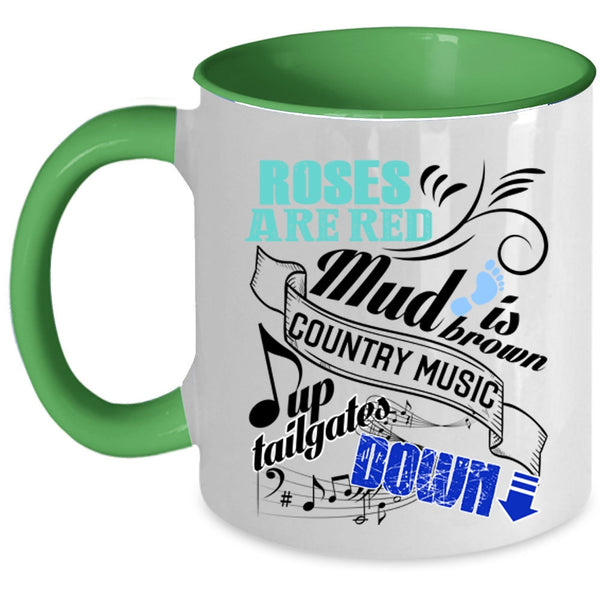 Country Music Up Tailgates Down Coffee Mug, Roses Are Red Accent Mug