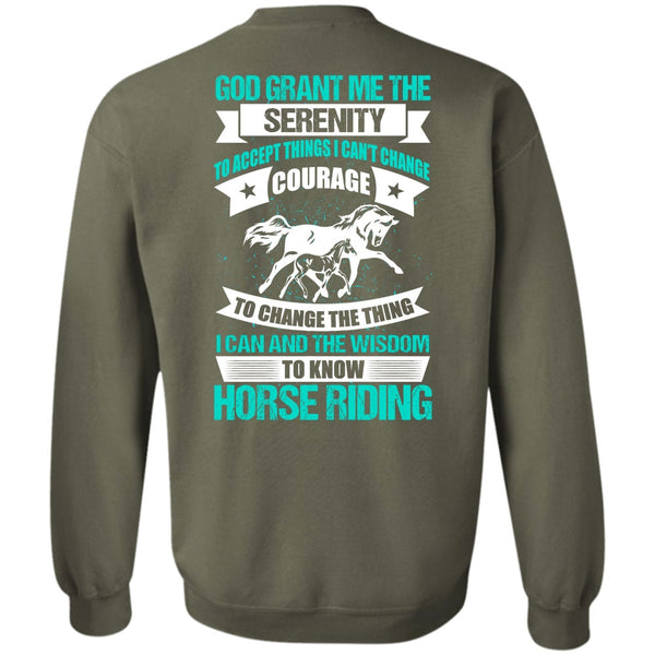 God Grant Me The Serenity T Shirt, I Love Equestrian Sweatshirt