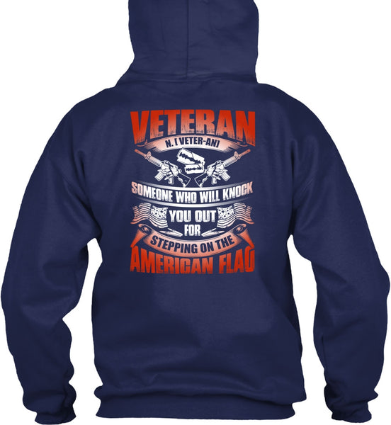 Veteran Who Will Knock You Out T Shirt, American Flag T Shirt