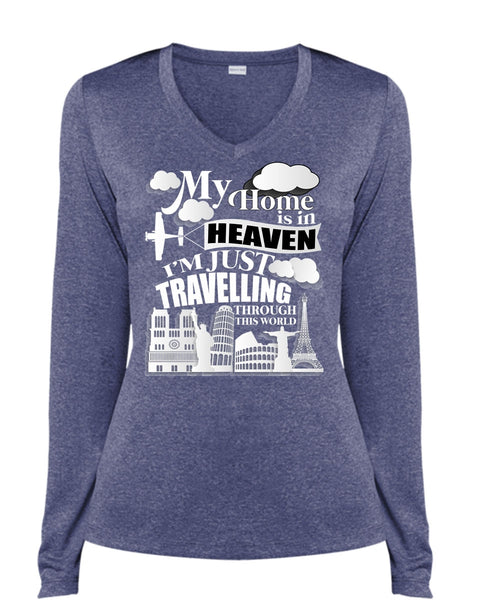 My Home Is In Heaven T Shirt, I'm Just Travelling T Shirt