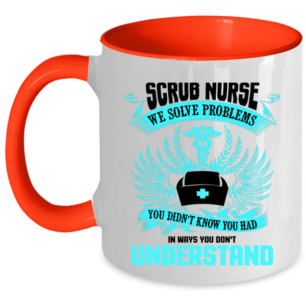 Cute Gift For Nurses Coffee Mug, Scrub Nurse Accent Mug