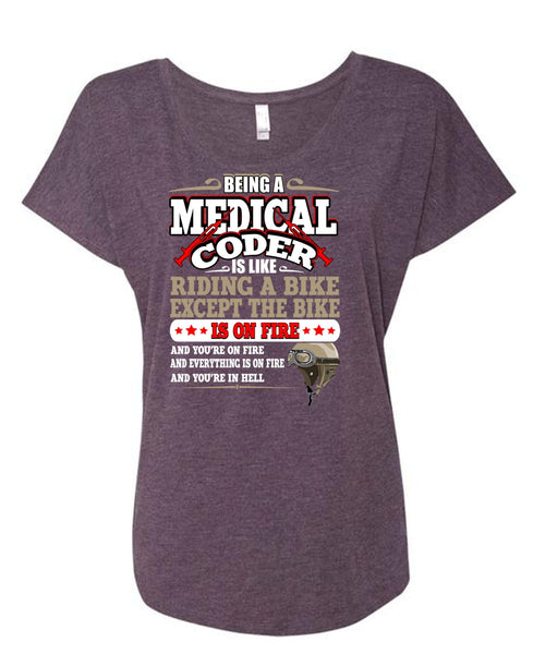 Being A Medical Coder T Shirt, Like Riding A Bike T Shirt, Cool Shirt (Ladies' Triblend Dolman Sleeve)