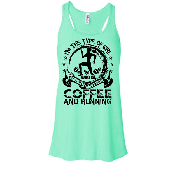 Happy With Coffee And Running T Shirt, Gift For Runner Tank Top