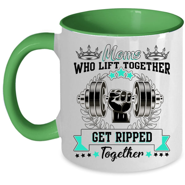 Gift For Mom Coffee Mug, Moms Lift Together Accent Mug
