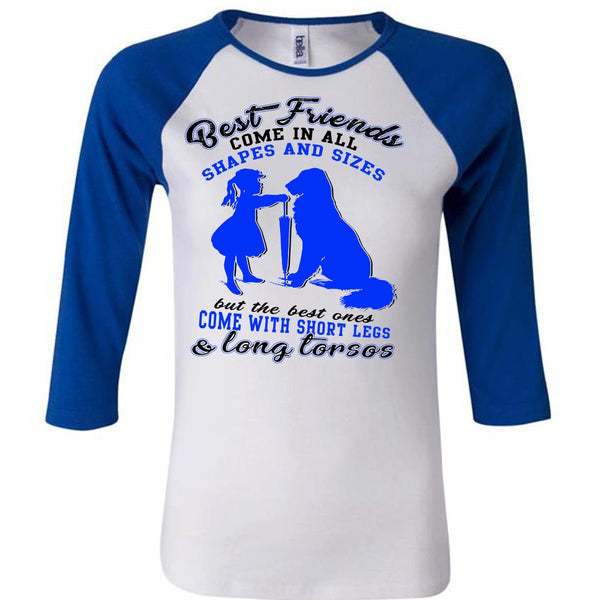 Best Friends Come In All Shapes T Shirt, I Love My Dog T Shirt, Awesome T-Shirts