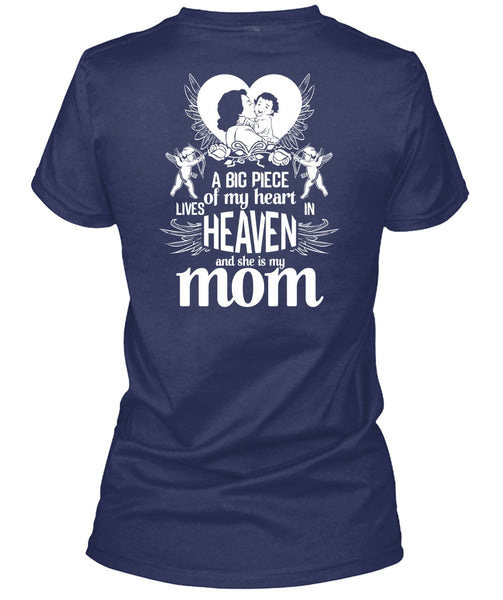 She Is My Mom T Shirt, Lives Heaven T Shirt