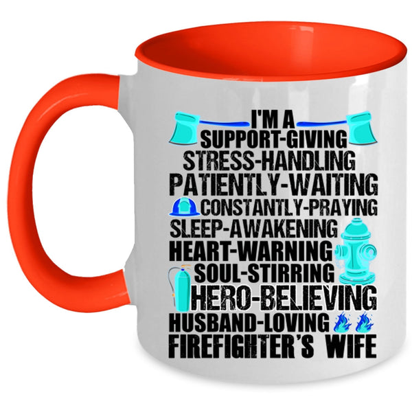 I Love My Firefighter Coffee Mug, I'm A Firefighter's Wife Accent Mug