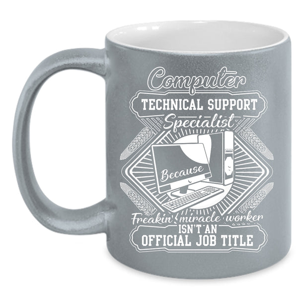 Computer Technical Support Specialist Coffee Mug, Cool Technician Coffee Cup